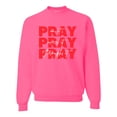 thumbnail image 1 of Wild Bobby, Pray On It Pray Over It Pray Through It Inspirational/Christian Unisex Crewneck Graphic Sweatshirt, Neon Pink, Large, 1 of 6