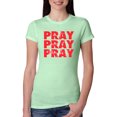 thumbnail image 1 of Wild Bobby Pray On It Pray Over It Pray Through It Inspirational/Christian Women Slim Fit Junior Tee, Mint, Medium, 1 of 6