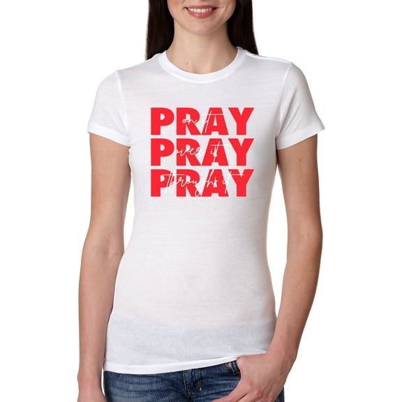 Wild Bobby, Pray On It Pray Over It Pray Through It Inspirational/Christian Women Slim Fit Junior Tee, White, Large