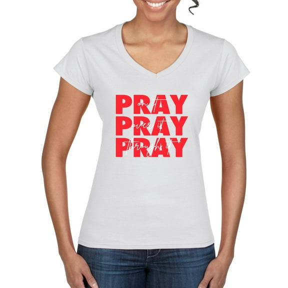Wild Bobby Pray On It Pray Over It Pray Through It Inspirational/Christian Women Standard V-Neck Tee, White, Large