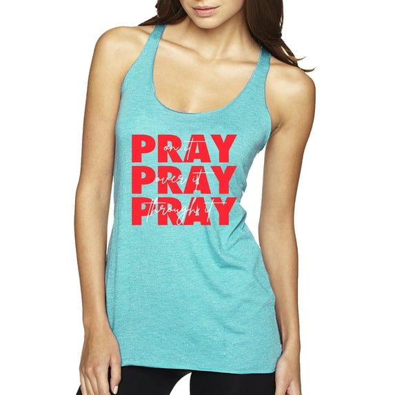 Wild Bobby Pray On It Pray Over It Pray Through It Inspirational/Christian Women Tri-Blend Racerback Tank Top, Tahiti Blue, Large