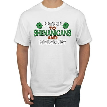 Wild Bobby Prone To Shenanigans And Malarkey Clovers St. Patrick's Day Men Tee, White, Large
