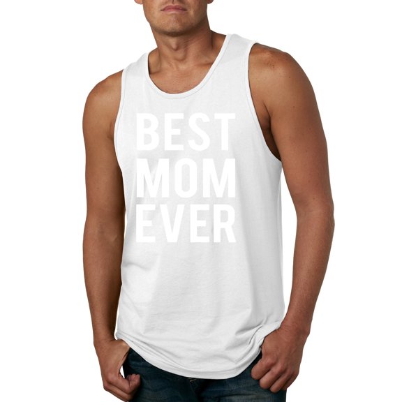 Wild Bobby, Proud Best Mom Ever, Mother's Day, Men Graphic Tank Top, White, Large