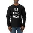 thumbnail image 1 of Wild Bobby, Quote Not Today Satan Funny Witty, Inspirational/Christian, Men Long Sleeve Shirt, Black, Small, 1 of 3