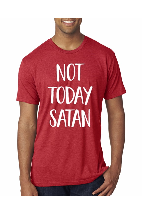 , Quote Not Today Satan Funny Witty, Inspirational/Christian, Men Premium Tri Blend Tee, Vintage Red, Medium
