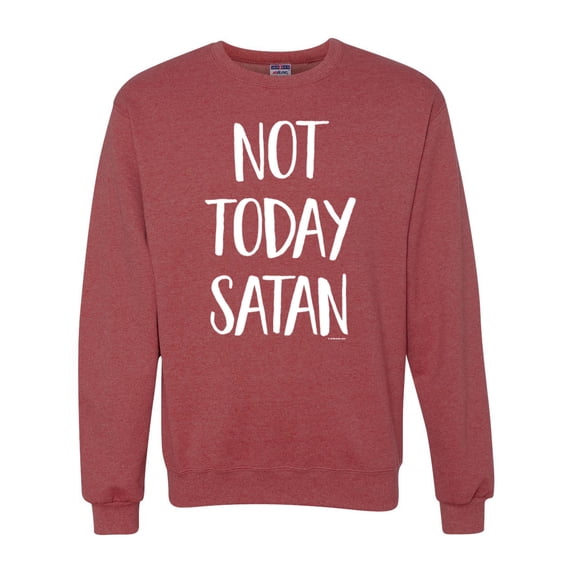 Wild Bobby, Quote Not Today Satan Funny Witty, Inspirational/Christian, Unisex Crewneck Graphic Sweatshirt, Vintage Heather Red, Small