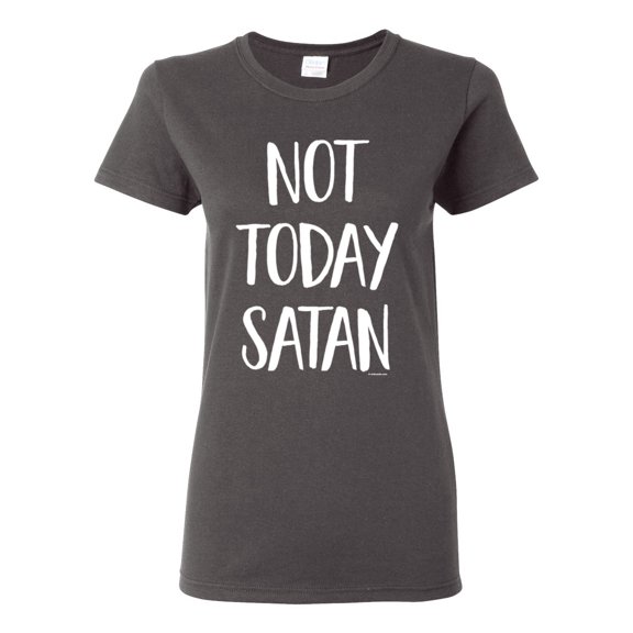 Wild Bobby, Quote Not Today Satan Funny Witty, Inspirational/Christian, Women Graphic Tee, Charcoal, X-Large