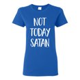 thumbnail image 1 of Wild Bobby, Quote Not Today Satan Funny Witty, Inspirational/Christian, Women Graphic Tee, Royal, Medium, 1 of 3