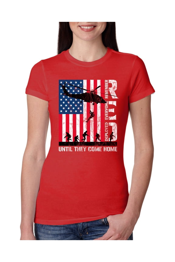 RED Remember Everyone Deployed Until They Come Home USA Military Women Slim Fit Junior Tee