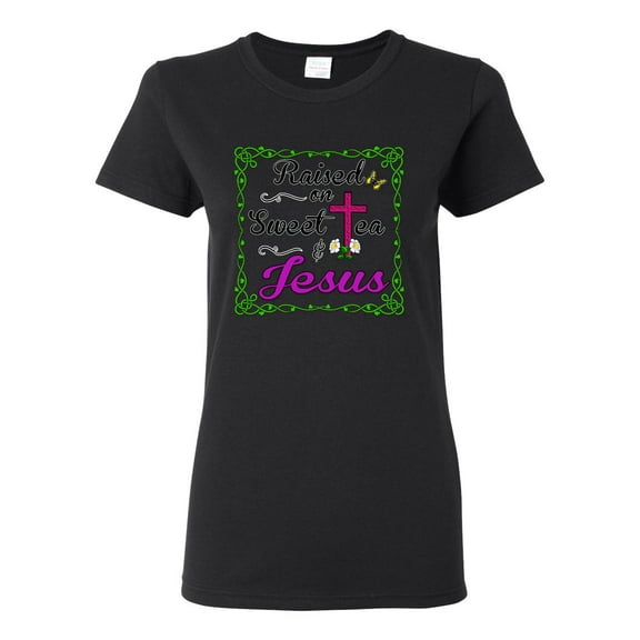 Wild Bobby, Raised On Sweet Tea & Jesus, Inspirational Christian, Women Graphic Tee, Black, Small