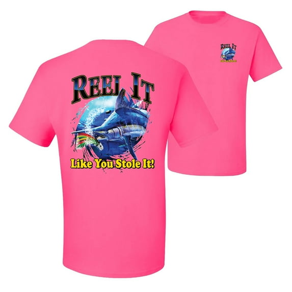 Wild Bobby,Reel It Like You Stole It Fishing Front and Back Men's Graphic T-Shirt, Neon Pink, Small