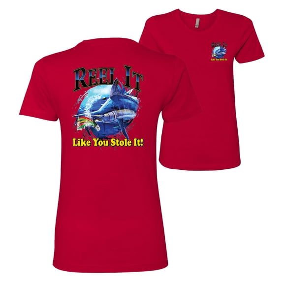 Wild Bobby,Reel It Like You Stole It Fishing Front and Back Womens Premium Graphic T-Shirt, Red, Small
