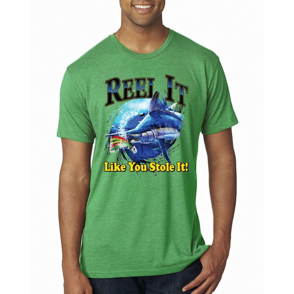Wild Bobby, Reel It Like You Stole It Mens Premium Tri Blend T-Shirt, Envy, Large