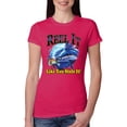 thumbnail image 1 of Wild Bobby, Reel It Like You Stole It Womens Slim Fit Junior Tee, Raspberry, Medium, 1 of 3