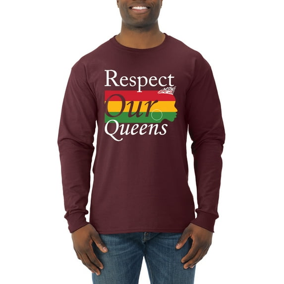 Wild Bobby Respect Our Queens Black Pride Mens Long Sleeve Shirt, Maroon, Large