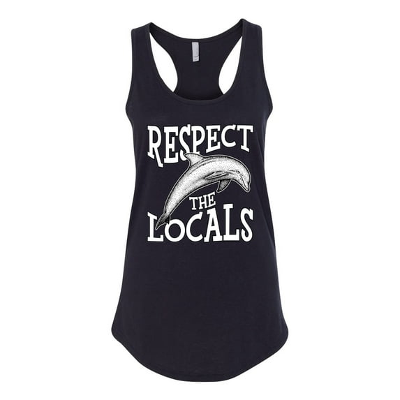 Wild Bobby Respect The Locals Save Our Oceans Dolphin Animal Lover Ladies Racerback Tank Top, Black, Large