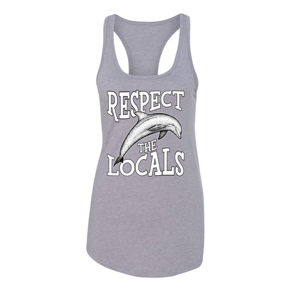 Wild Bobby Respect The Locals Save Our Oceans Dolphin Animal Lover Ladies Racerback Tank Top, Heather Grey, Medium