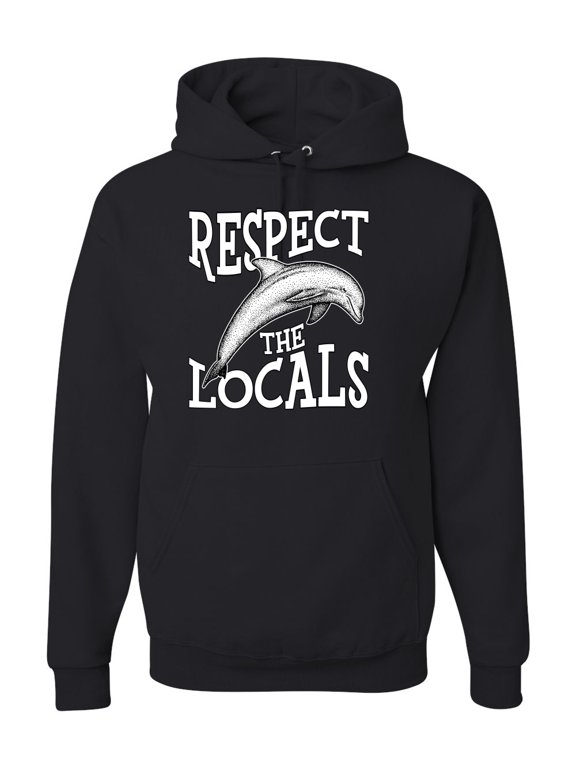 Respect The Locals Save Our Oceans Dolphin Animal Lover Unisex Graphic Hoodie Sweatshirt, Black, 3X-Large
