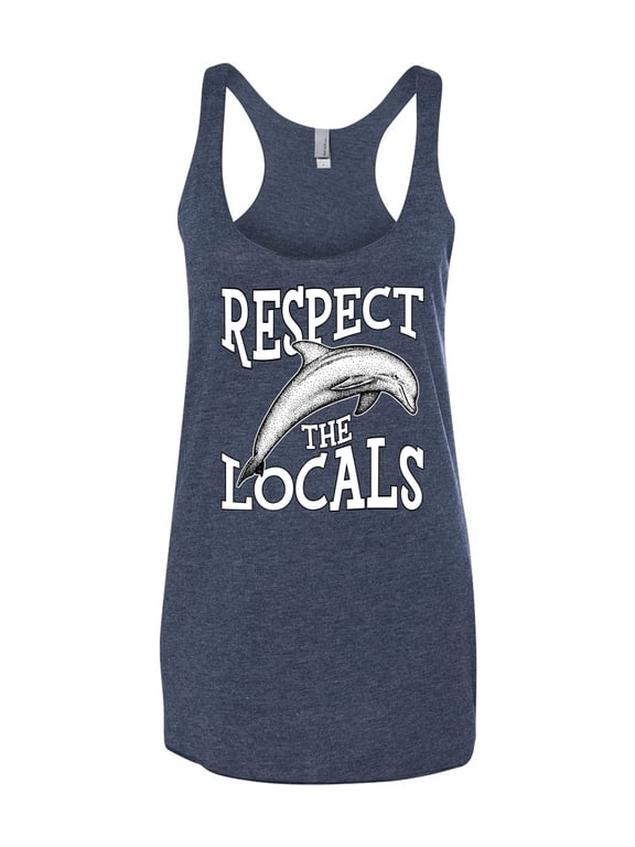 Respect The Locals Save Our Oceans Dolphin Animal Lover Women Tri-Blend Racerback Tank Top, Vintage Navy, Small