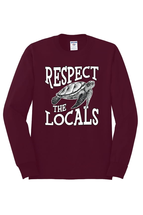 Respect The Locals Save Our Oceans Turtle Animal Lover Men Long Sleeve Shirt, Maroon, Medium