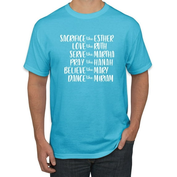 Wild Bobby Sacrafice Love Serve Pray Believe Dance Inspirational/Christian Men Graphic Tee, Light Turquoise, Medium