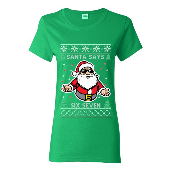 Wild Bobby Santa Says 6 7 Meme Sweater | Holiday Women Graphic Tee