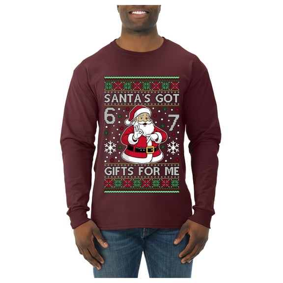 Wild Bobby Santa's Got 6 7 Gifts For Me Christmas Sweater | Funny Holiday Men Long Sleeve Shirt