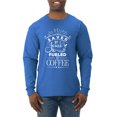 thumbnail image 1 of Wild Bobby Saved By Jesus Fueled By Coffee Inspirational/Christian Men Long Sleeve Shirt, Royal, XX-Large, 1 of 5