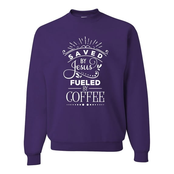 Wild Bobby Saved By Jesus Fueled By Coffee Inspirational/Christian Unisex Crewneck Graphic Sweatshirt, Purple, Large