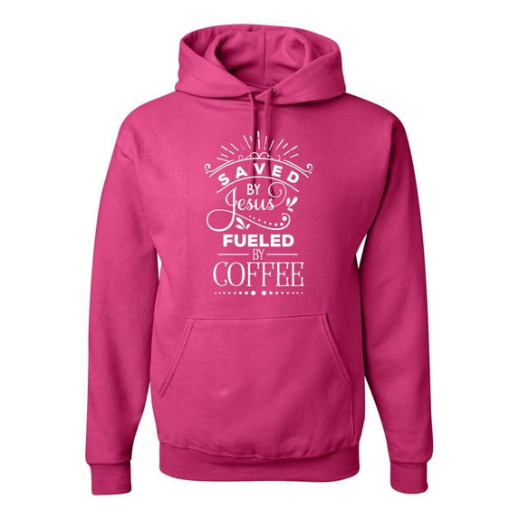 Wild Bobby Saved By Jesus Fueled By Coffee Inspirational/Christian Unisex Graphic Hoodie Sweatshirt, Fuschia, Large