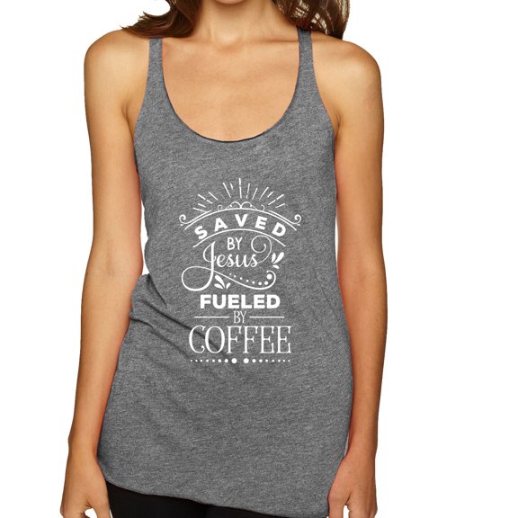 Wild Bobby Saved By Jesus Fueled By Coffee Inspirational/Christian Women Tri-Blend Racerback Tank Top, Premium Heather, Medium