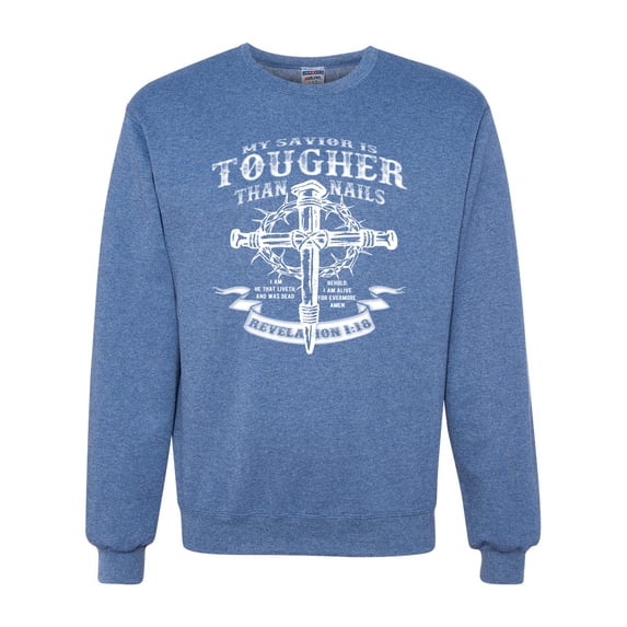 Wild Bobby, My Savior Is Tougher Than Nails Revelation 1:18, Inspirational Christian, Unisex Crewneck Graphic Sweatshirt, Vintage Heather Blue, 3X-Large