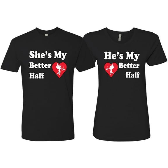 Wild Bobby, She Is My Better Half He Is My Better Half Cupid His and Hers Matching Couples T shirts, Black, Mens S-Womens S
