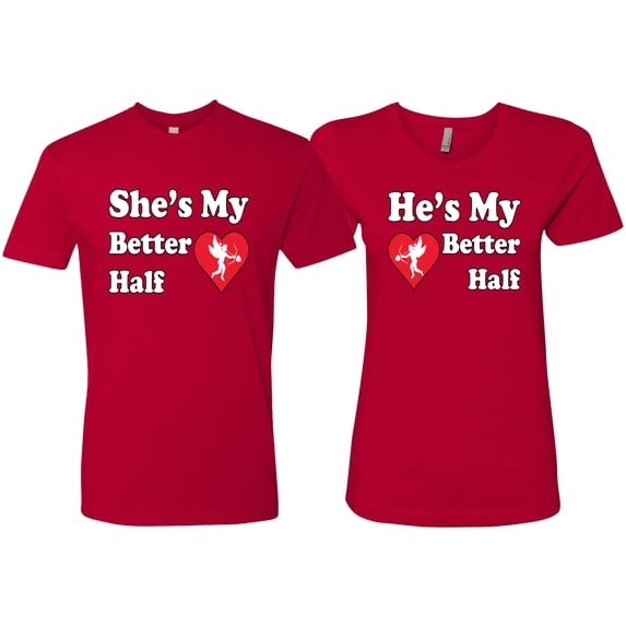 Wild Bobby, She Is My Better Half He Is My Better Half Cupid His and Hers Matching Couples T shirts, Red, Mens XL-Womens S