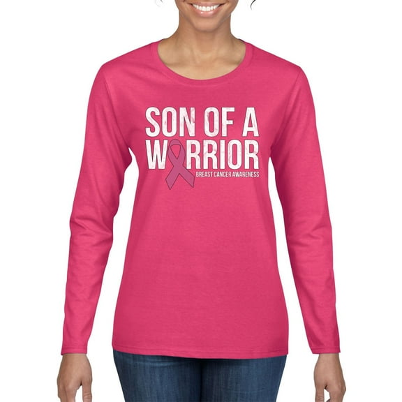 Wild Bobby Son of A Warrior Breast Cancer Ribbon Breast Cancer Awareness Women Graphic Long Sleeve Tee, Fuschia, X-Large