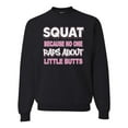 thumbnail image 1 of Wild Bobby Squat Because No One Raps About Little Butts Gym/Workout Unisex Crewneck Graphic Sweatshirt, Black, Small, 1 of 5