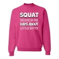 thumbnail image 1 of Wild Bobby Squat Because No One Raps About Little Butts Gym/Workout Unisex Crewneck Graphic Sweatshirt, Fuschia, XX-Large, 1 of 5
