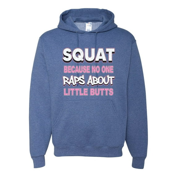 Wild Bobby Squat Because No One Raps About Little Butts Gym/Workout Unisex Graphic Hoodie Sweatshirt, Vintage Heather Blue, 3X-Large