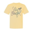 thumbnail image 1 of Wild Bobby,Stay Beautiful Positivity Quote Saying, Streetwear, Garment-Dyed Washed Look Short Sleeve T-Shirt, Banana, 2XL, 1 of 3