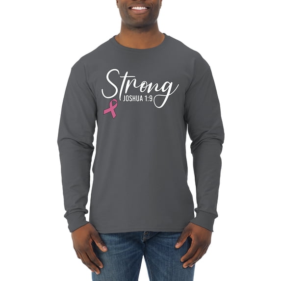 Wild Bobby Strong Joshua 1:9 Breast Cancer Breast Cancer Awareness Men Long Sleeve Shirt, Charcoal, XX-Large