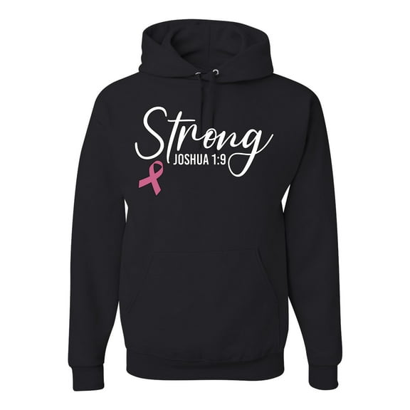 Wild Bobby Strong Joshua 1:9 Breast Cancer Breast Cancer Awareness Unisex Hoodie Sweatshirt, Black, X-Large