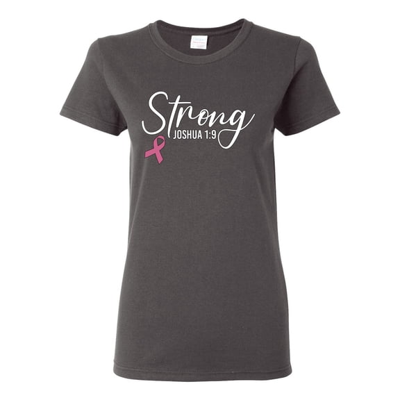 Wild Bobby Strong Joshua 1:9 Breast Cancer Breast Cancer Awareness Women Graphic Tee, Charcoal, Large