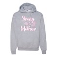 thumbnail image 1 of Wild Bobby, Strong as a Mother Mother's Day Unisex Hoodie Sweatshirt, Heather Grey, Small, 1 of 6