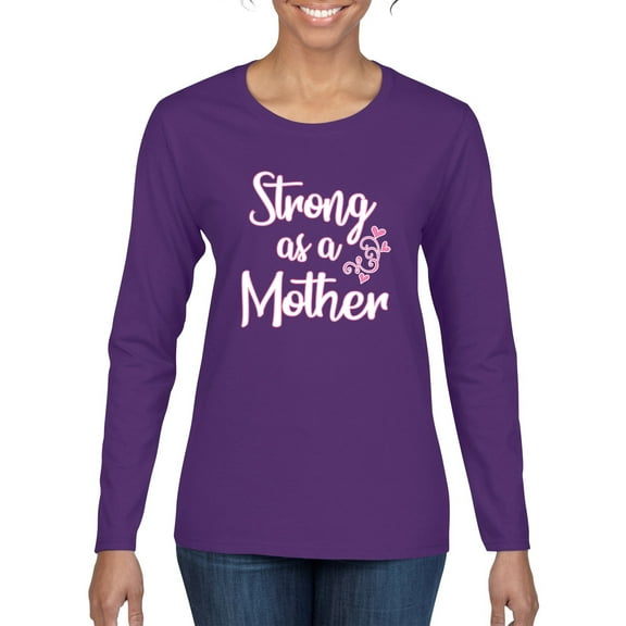 Wild Bobby, Strong as a Mother Mother's Day Womens Graphic Long Sleeve Tee, Purple, Large