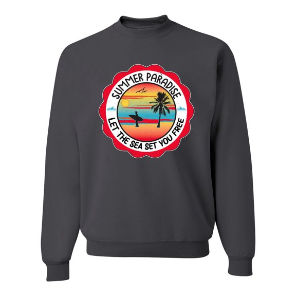 Wild Bobby Summer Paradise Let the Sea Set You Free Unisex Crewneck Sweatshirt