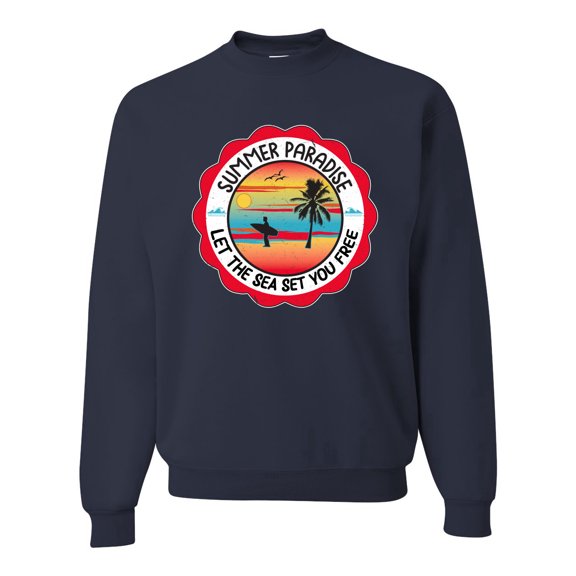 Wild Bobby Summer Paradise Let the Sea Set You Free Unisex Crewneck Sweatshirt