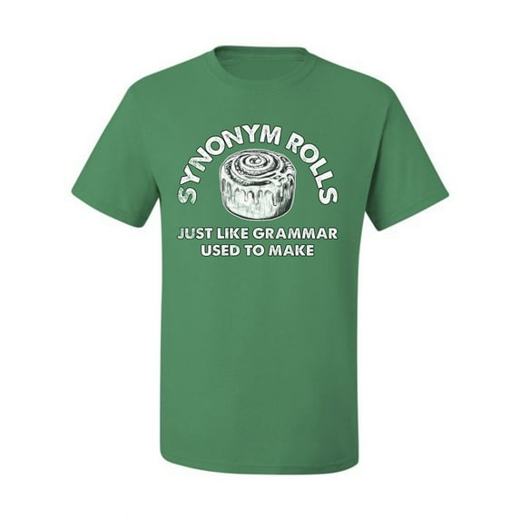 Wild Bobby Synonym Roll Just Like Grammar Used To Make Men Tee