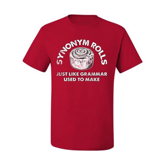 Wild Bobby Synonym Roll Just Like Grammar Used To Make Men Tee