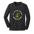 thumbnail image 1 of Wild Bobby My Teacher Survived 100 Days of Me Funny Dinosaur Cool Dino, 100 Days of School 2024 2025 Design for Kids Youth Boys Girls School Youth Longsleeve Shirt, 1 of 6