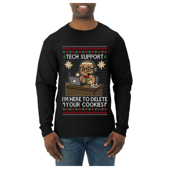 Wild Bobby Tech Support I'm Here To Delete Your Cookies Sweater | Holiday Unisex Men Long Sleeve Shirt